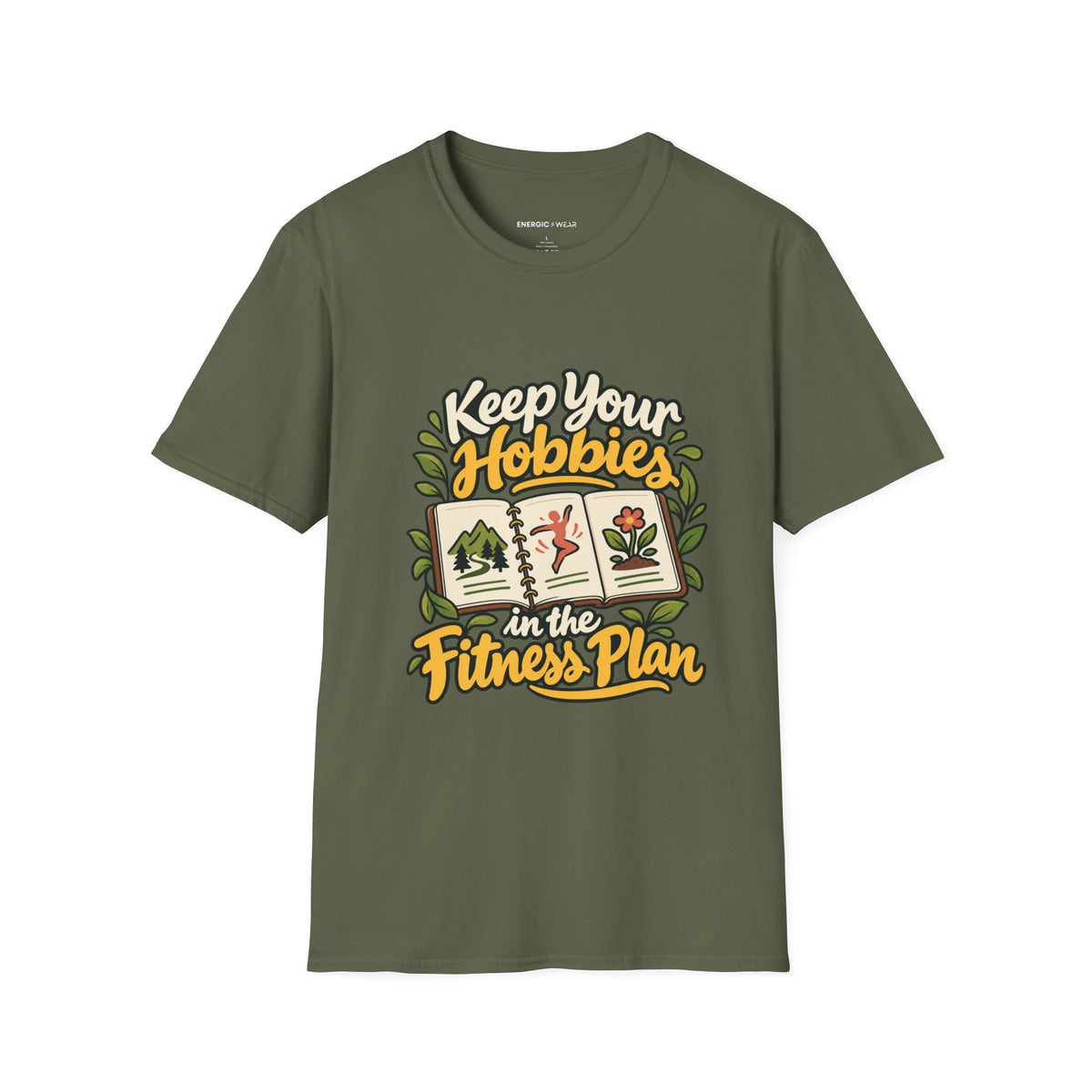 Graphic fitness T-shirt featuring the "Keep Your Hobbies in the Fitness Plan" design.