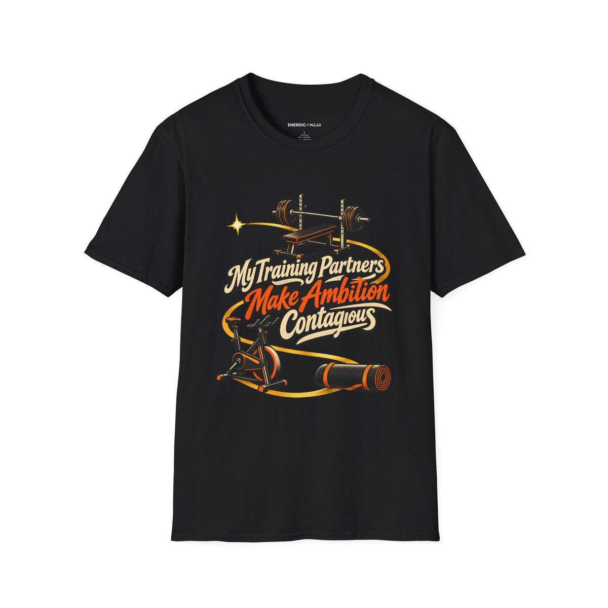 Graphic fitness T-shirt featuring the "My Training Partners Make Ambition Contagious" design.