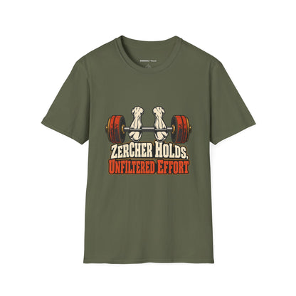 Graphic fitness T-shirt featuring the "Zercher Holds Unfiltered Effort" design.