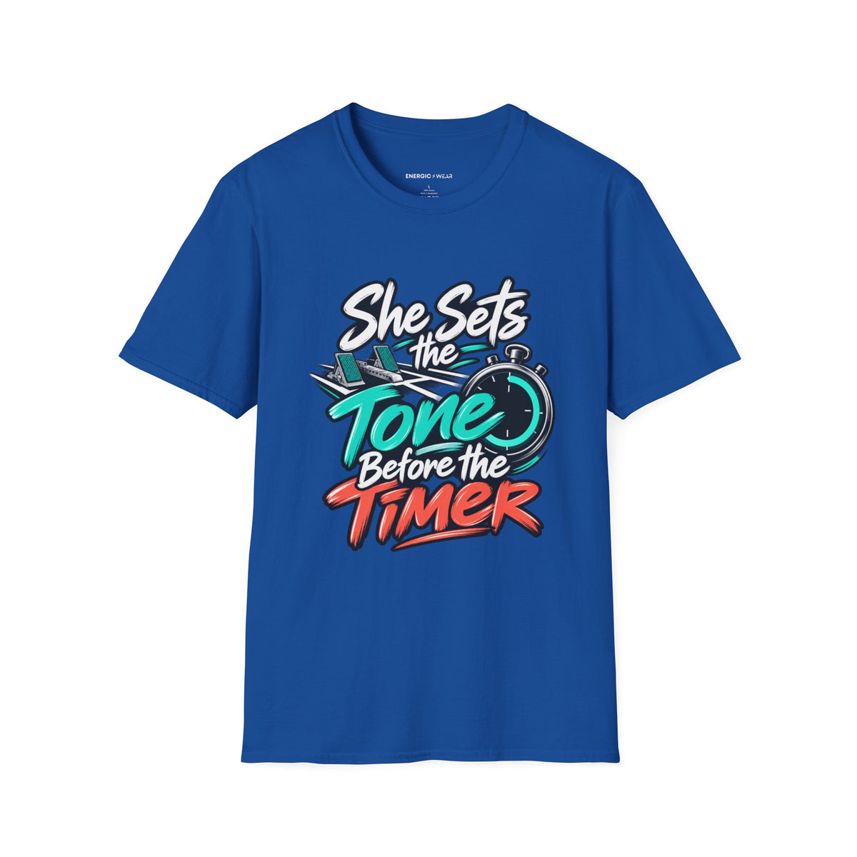 Graphic fitness T-shirt featuring the "She Sets the Tone Before the Timer" design.