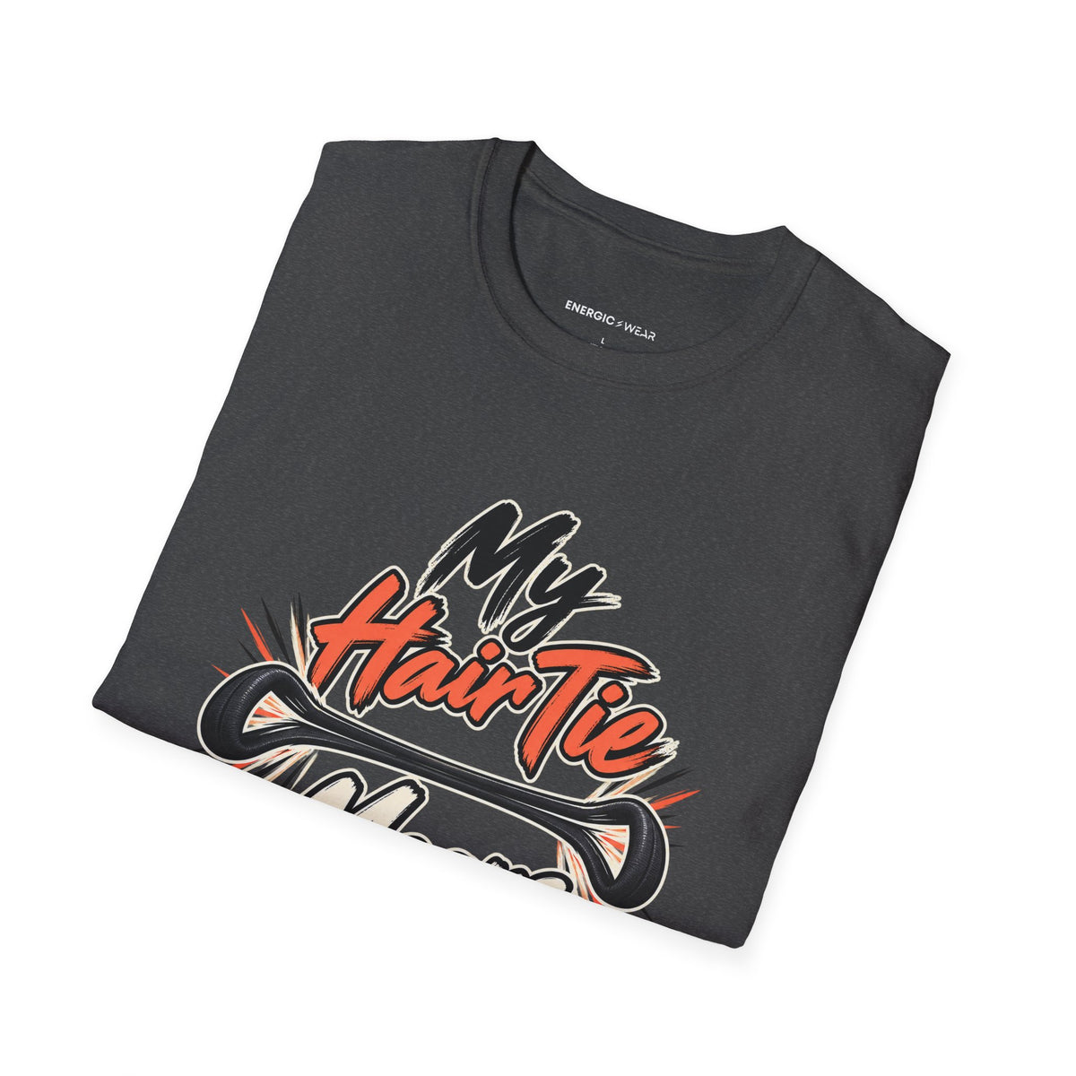 Graphic fitness T-shirt featuring the "My Hair Tie Means Business" design.