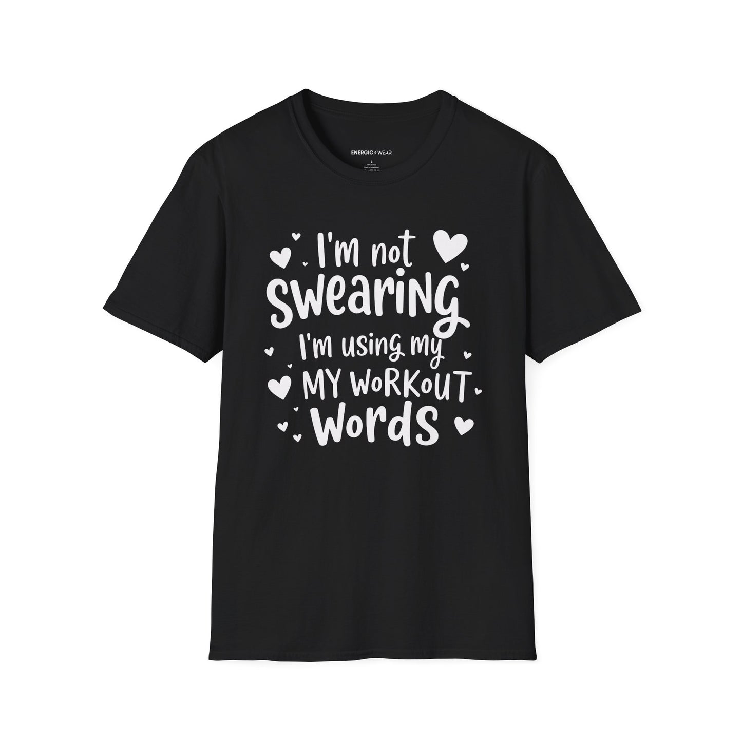 Im Not Swearing Im Using My Workout Words! Funny Fitness Tee