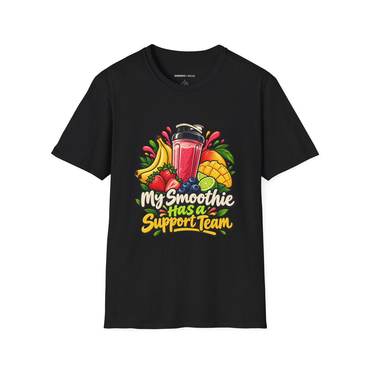 Graphic fitness T-shirt featuring the "My Smoothie Has a Support Team" design.