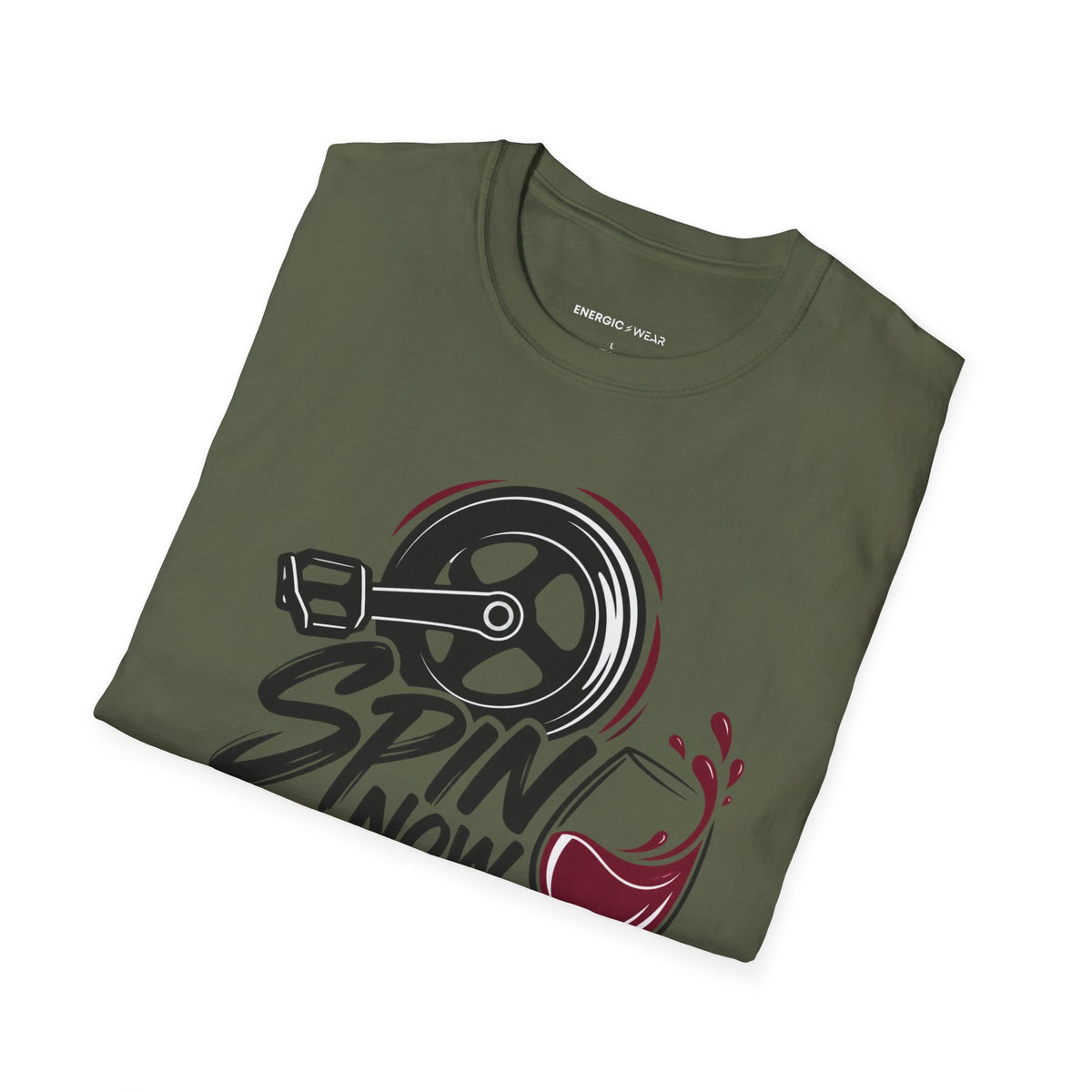 Graphic fitness T-shirt featuring the "Spin Now, Wine Later" design.
