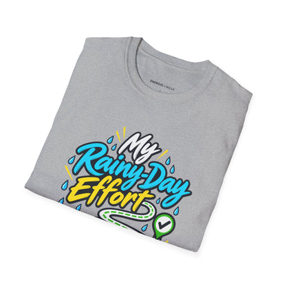 Graphic fitness T-shirt featuring the "My Rainy-Day Effort Still Counts" design.