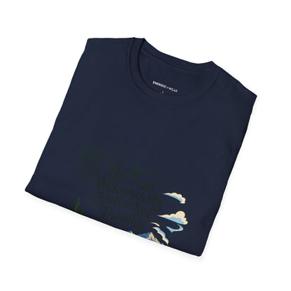Graphic fitness T-shirt featuring the "The Trail Welcomes My Unfinished Thoughts" design.