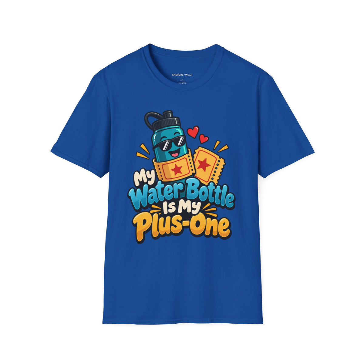 Graphic fitness T-shirt featuring the "My Water Bottle Is My Plus-One" design.