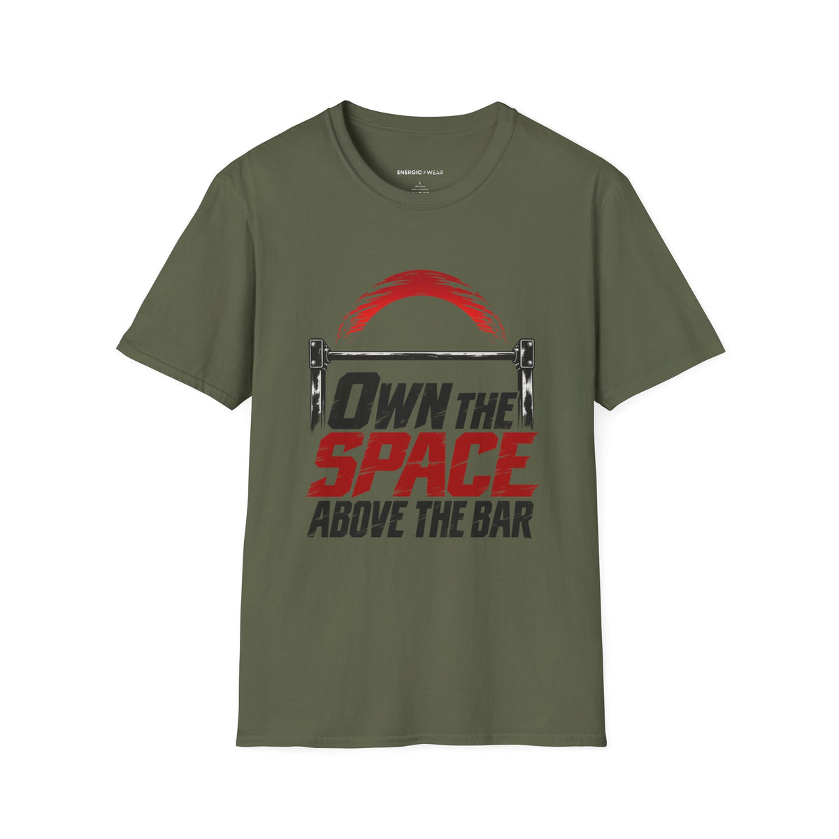 Graphic fitness T-shirt featuring the "Own the Space Above the Bar" design.