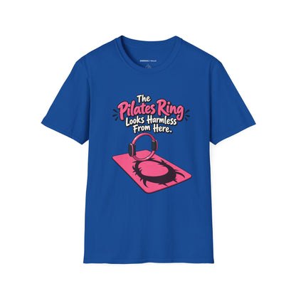 The Pilates Ring Looks Harmless From Here T-Shirt