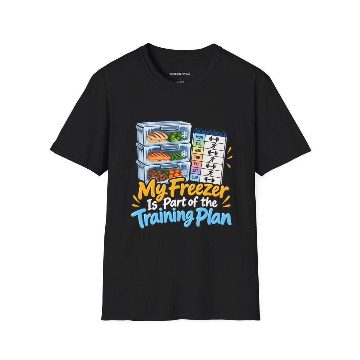 Graphic fitness T-shirt featuring the "My Freezer Is Part of the Training Plan" design.