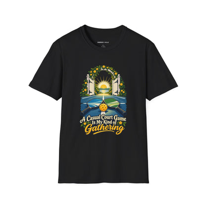 A Casual Court Game Is My Kind of Gathering T-Shirt