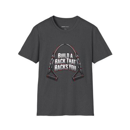Graphic fitness T-shirt featuring the "Build a Back That Backs You" design.