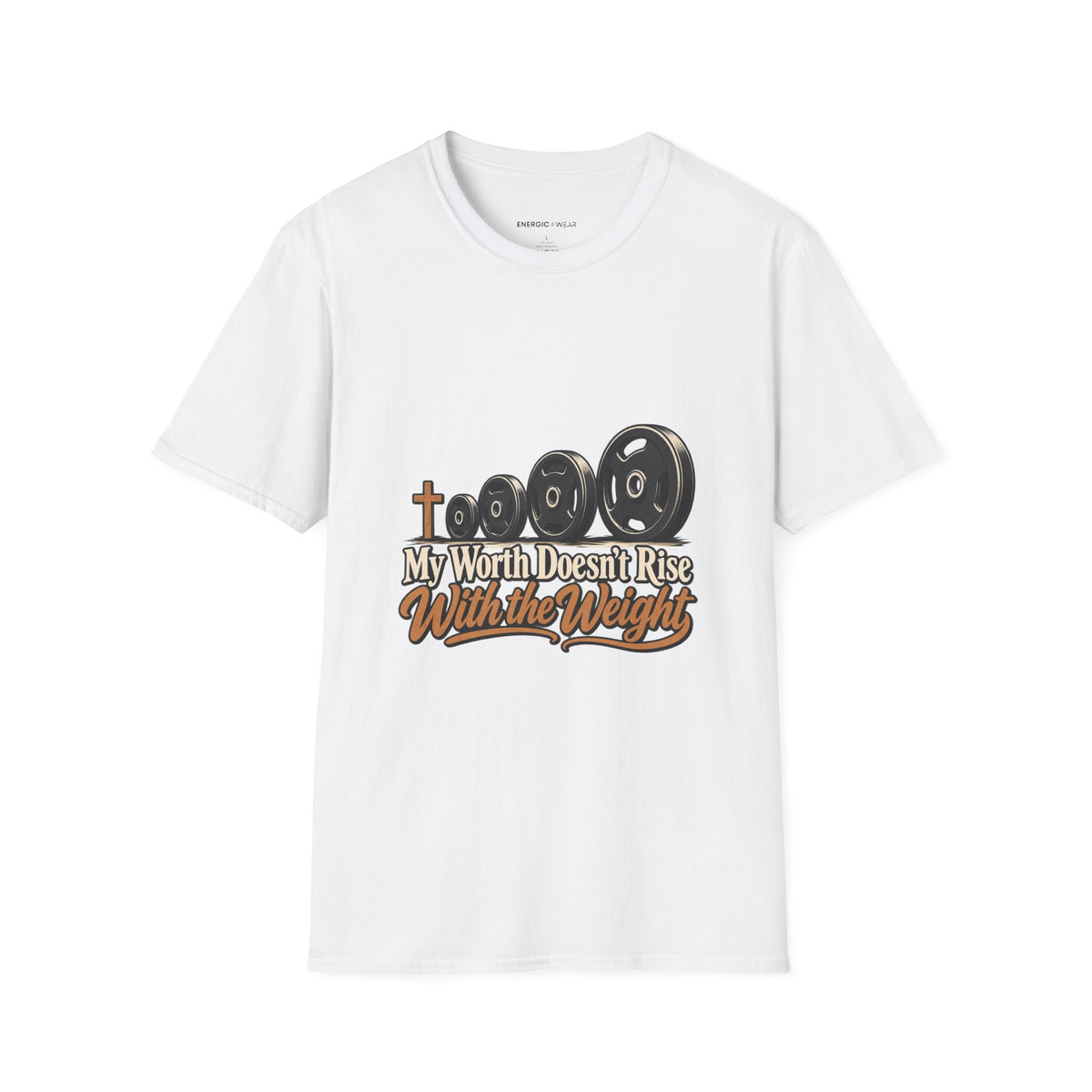 Graphic fitness T-shirt featuring the "My Worth Doesn t Rise With the Weight" design.