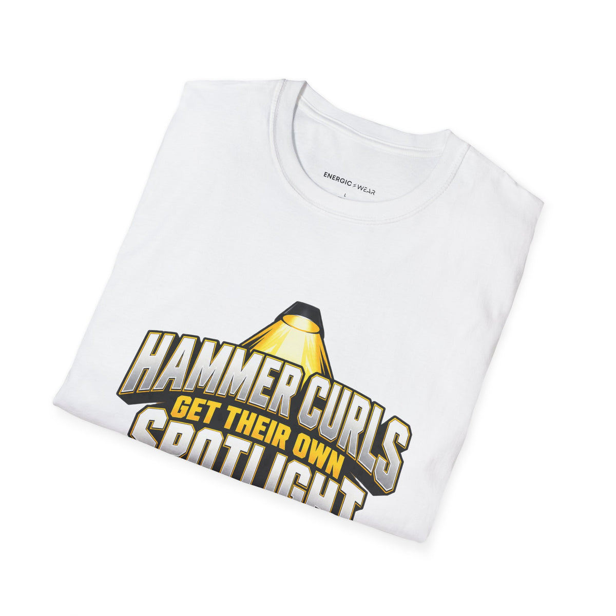 Graphic fitness T-shirt featuring the "Hammer Curls Get Their Own Spotlight" design.