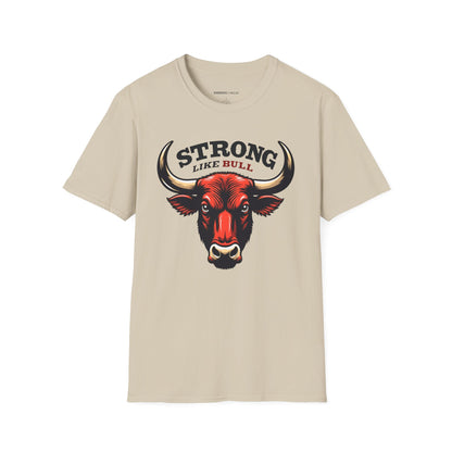 STRONG LIKe A BULL! TShirt – Motivation Tee