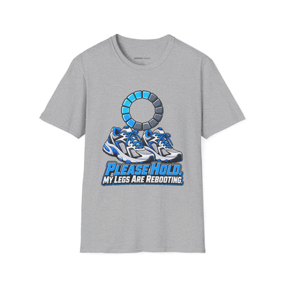 Graphic fitness T-shirt featuring the "Please Hold, My Legs Are Rebooting" design.