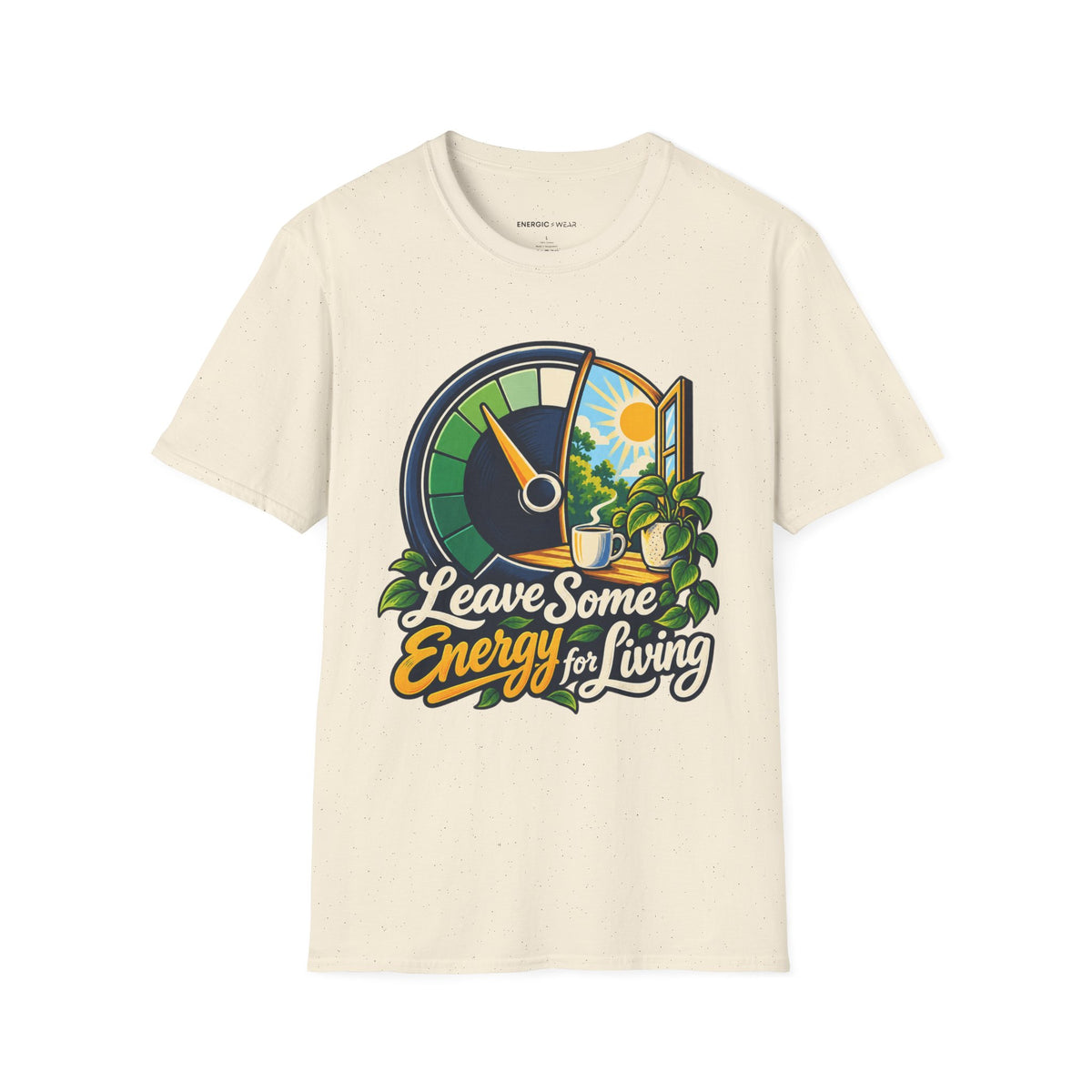 Graphic fitness T-shirt featuring the "Leave Some Energy for Living" design.