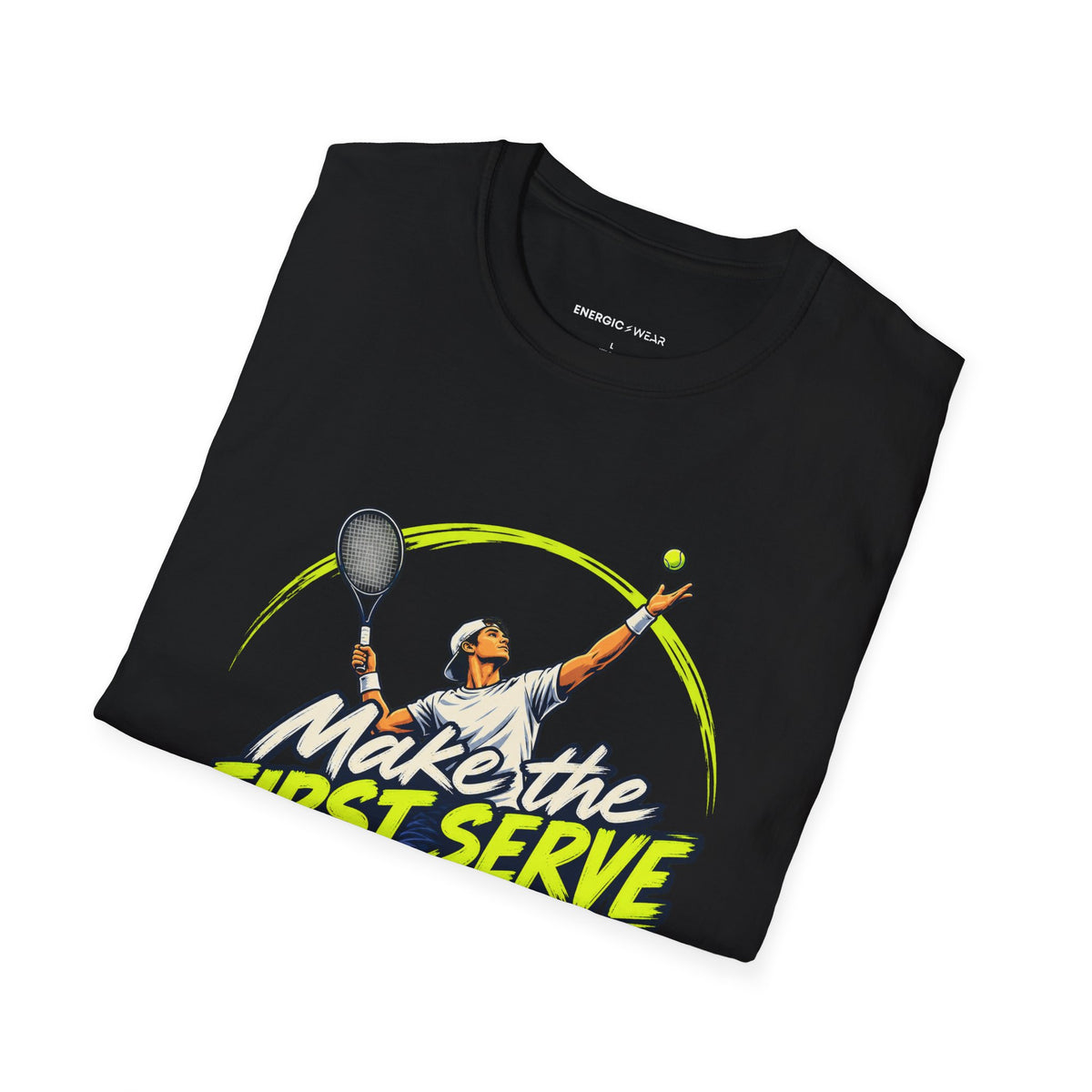 Make the First Serve Your Own T-Shirt