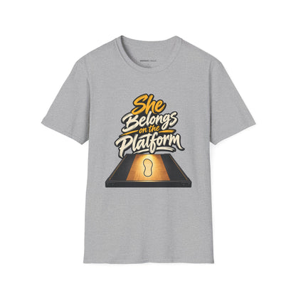 Graphic fitness T-shirt featuring the "She Belongs on the Platform" design.