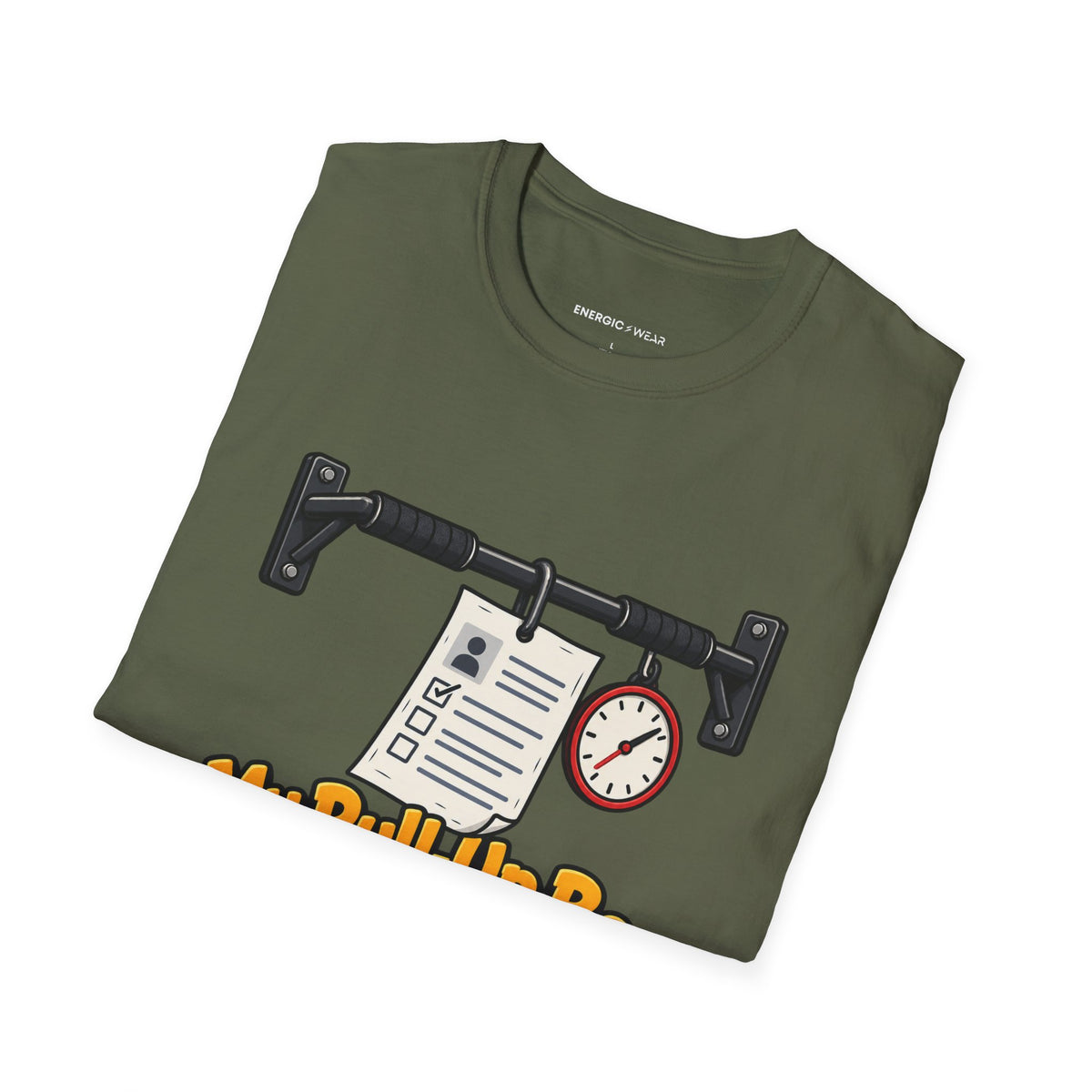 Graphic fitness T-shirt featuring the "My Pull-Up Bar Is Reviewing My Application" design.