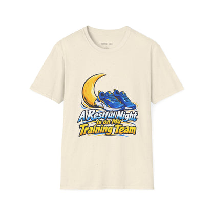 Graphic fitness T-shirt featuring the "A Restful Night Is on My Training Team" design.