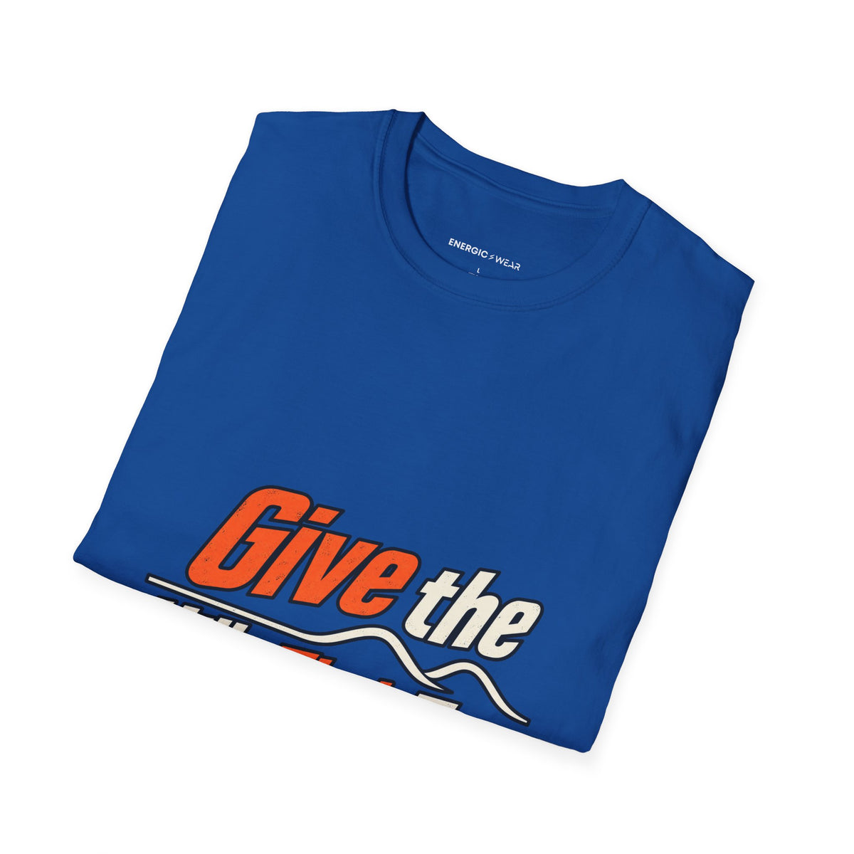Graphic fitness T-shirt featuring the "Give the Hills Their Turn" design.