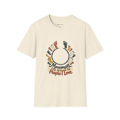 Graphic fitness T-shirt featuring the "Movement Fits Around the People I Love" design.