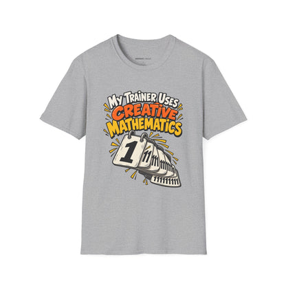 Graphic fitness T-shirt featuring the "My Trainer Uses Creative Mathematics" design.