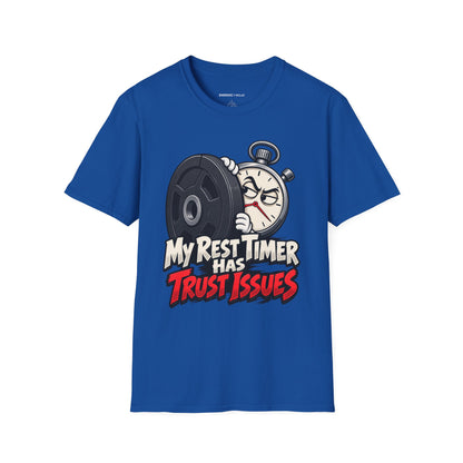 Graphic fitness T-shirt featuring the "My Rest Timer Has Trust Issues" design.
