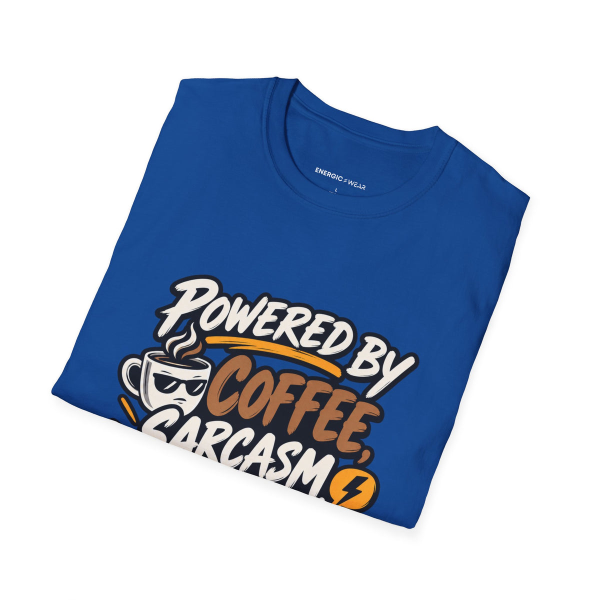 Graphic fitness T-shirt featuring the "Powered by Coffee, Sarcasm and Squats" design.