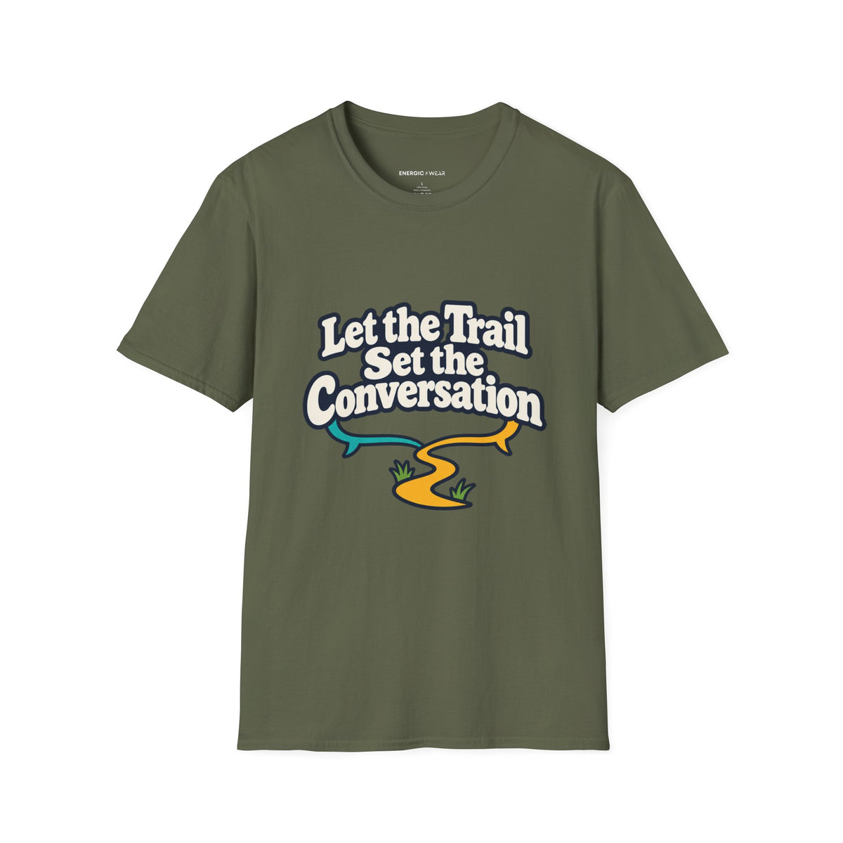 Graphic fitness T-shirt featuring the "Let the Trail Set the Conversation" design.