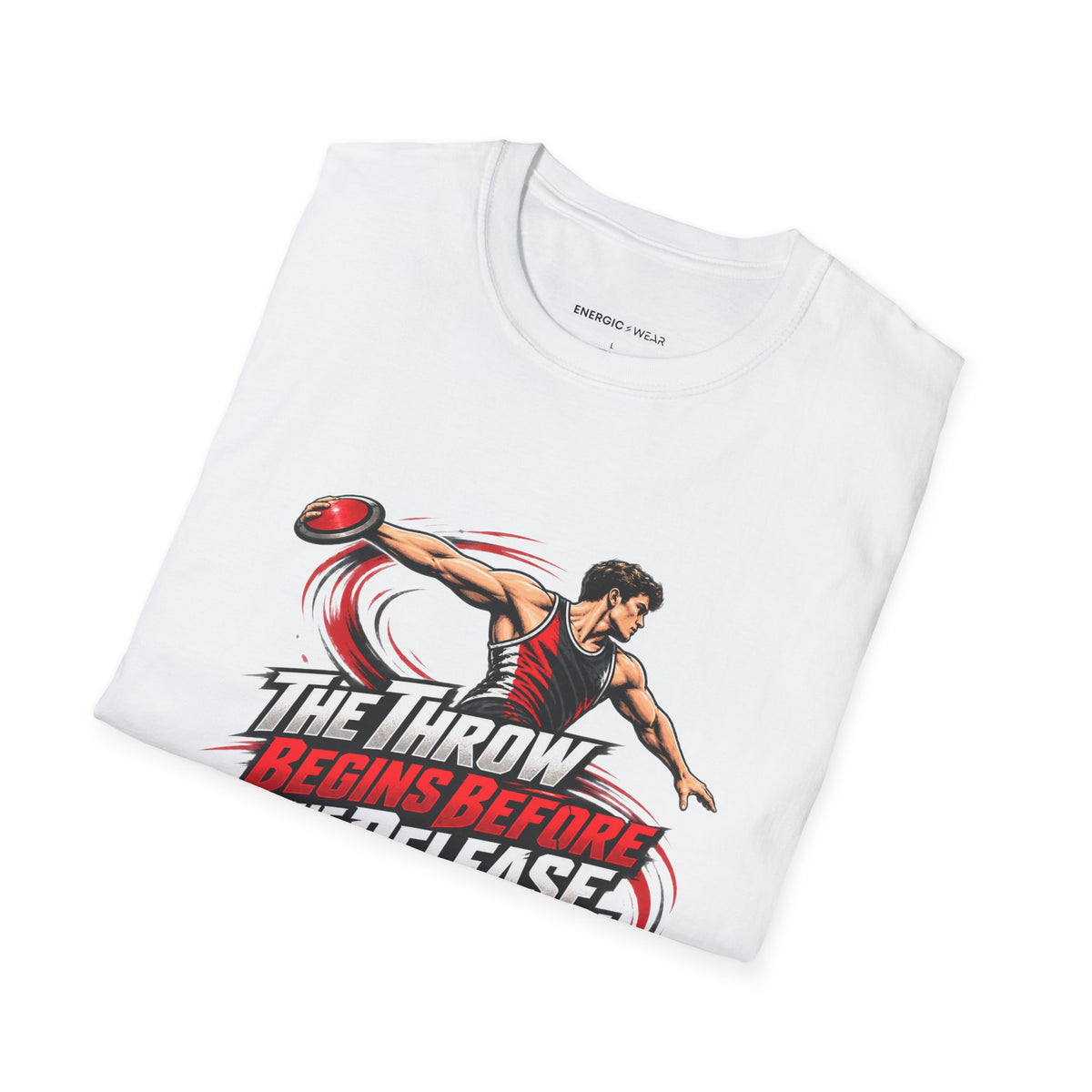The Throw Begins Before the Release T-Shirt