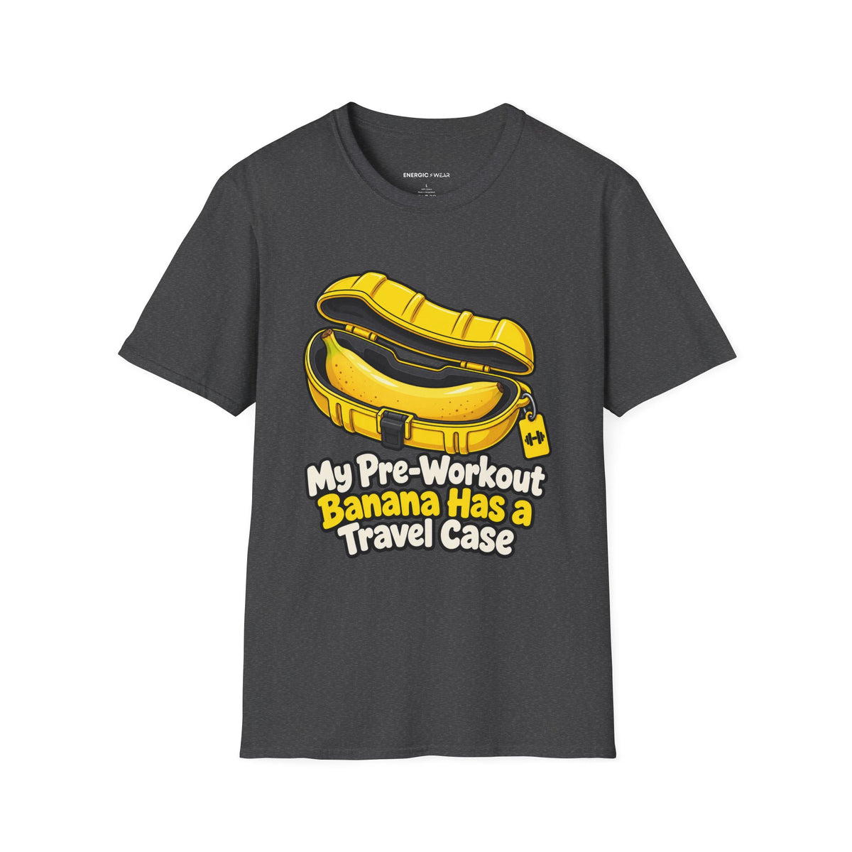 Graphic fitness T-shirt featuring the "My Pre-Workout Banana Has a Travel Case" design.