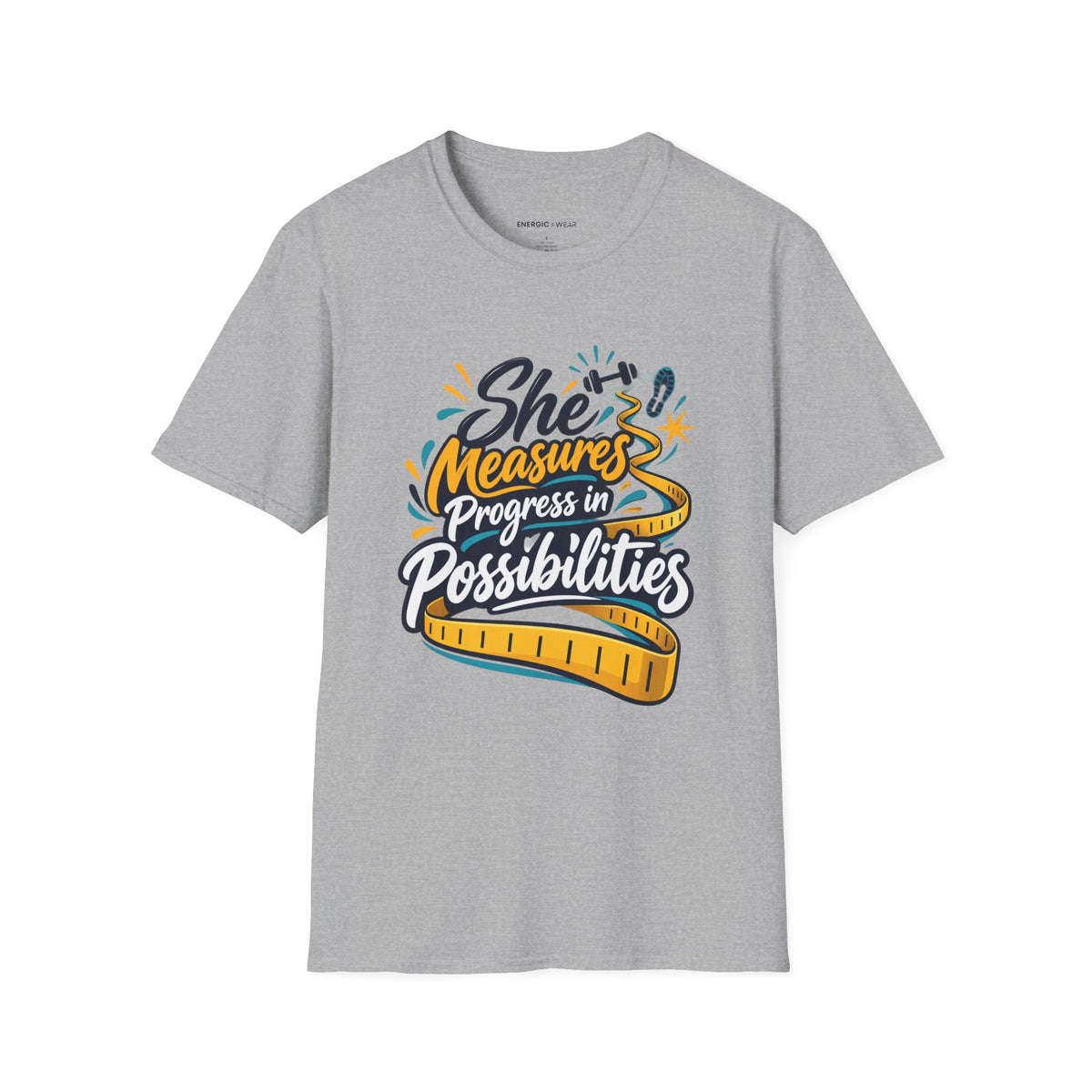 Graphic fitness T-shirt featuring the "She Measures Progress in Possibilities" design.