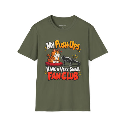 Graphic fitness T-shirt featuring the "My Push-Ups Have a Very Small Fan Club" design.