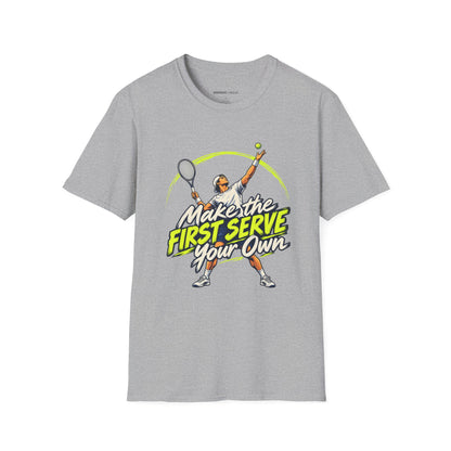 Make the First Serve Your Own T-Shirt