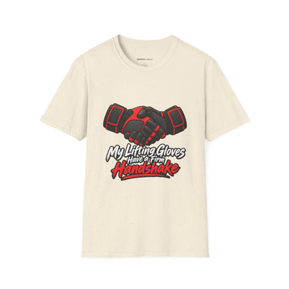 Graphic fitness T-shirt featuring the "My Lifting Gloves Have a Firm Handshake" design.