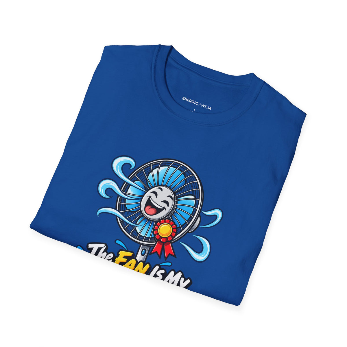 Graphic fitness T-shirt featuring the "The Fan Is My Favorite Training Partner" design.