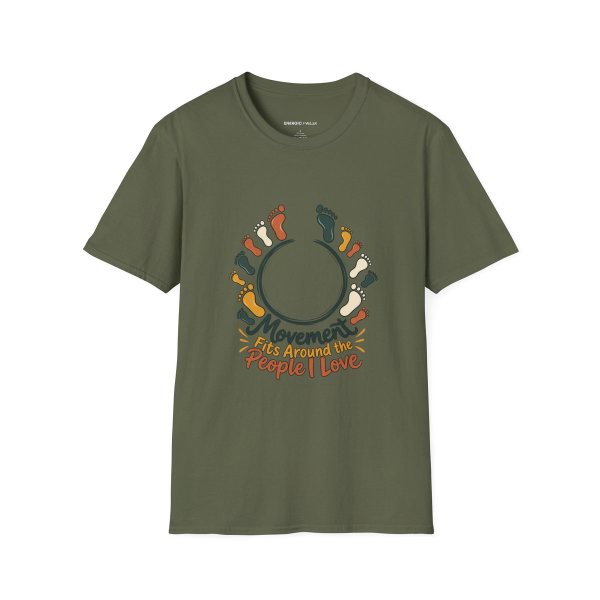 Graphic fitness T-shirt featuring the "Movement Fits Around the People I Love" design.