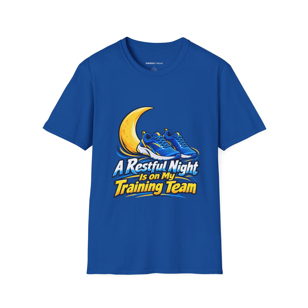 Graphic fitness T-shirt featuring the "A Restful Night Is on My Training Team" design.