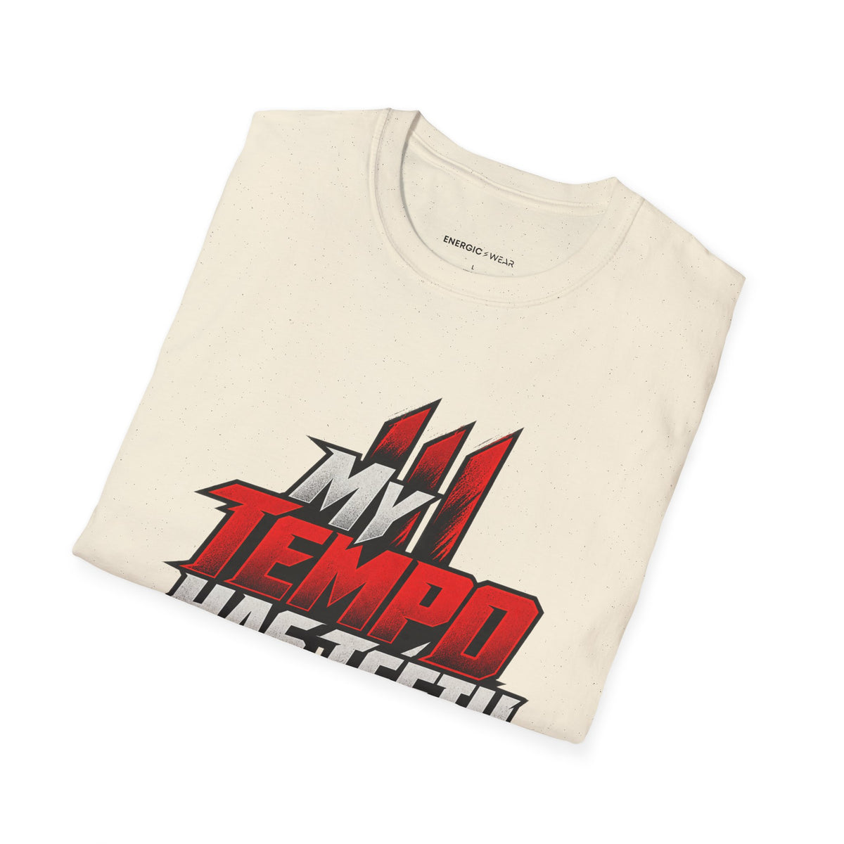 Graphic fitness T-shirt featuring the "My Tempo Has Teeth" design.