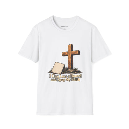 Graphic fitness T-shirt featuring the "I Can Lose a Round and Keep My Faith" design.