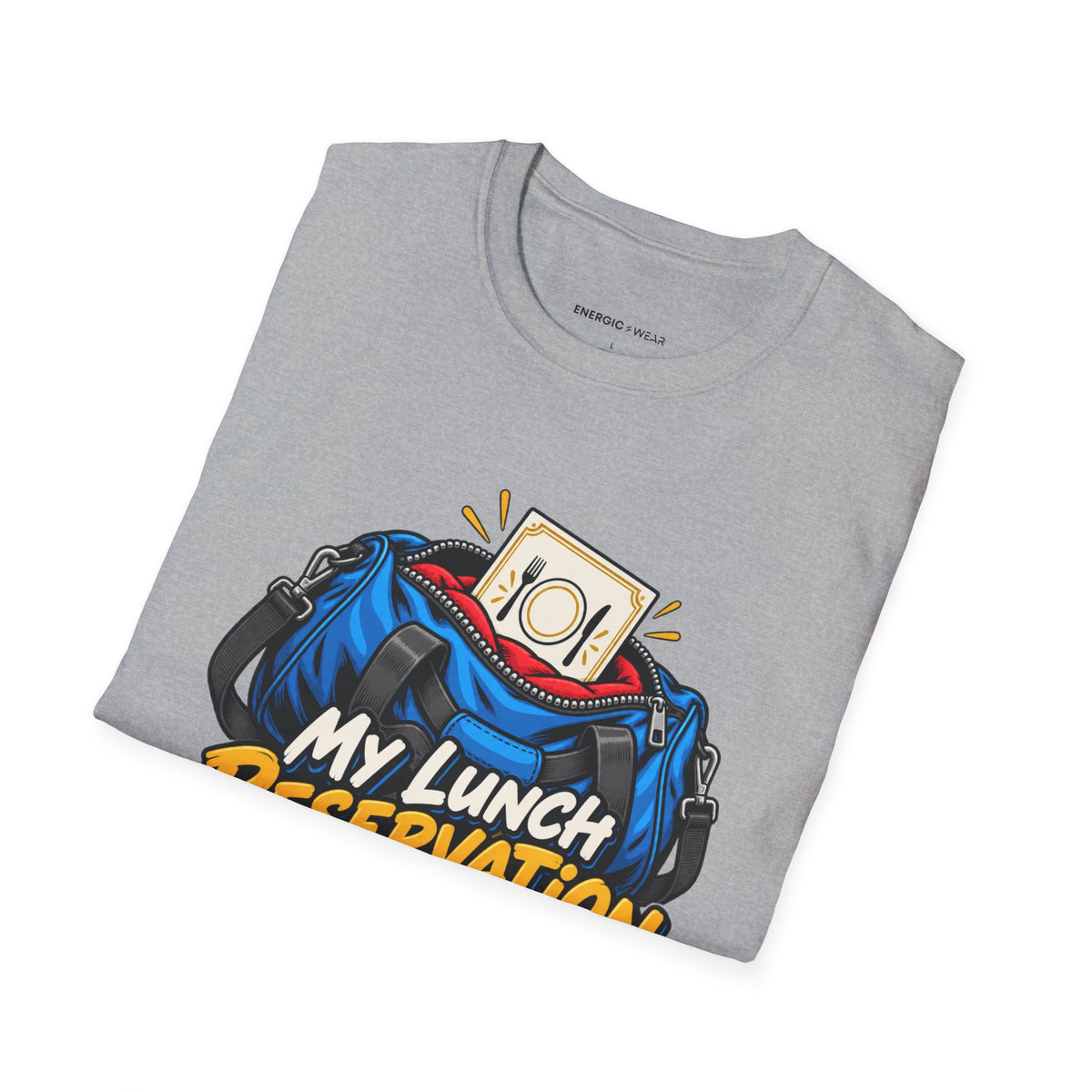 Graphic fitness T-shirt featuring the "My Lunch Reservation Survived the Workout" design.