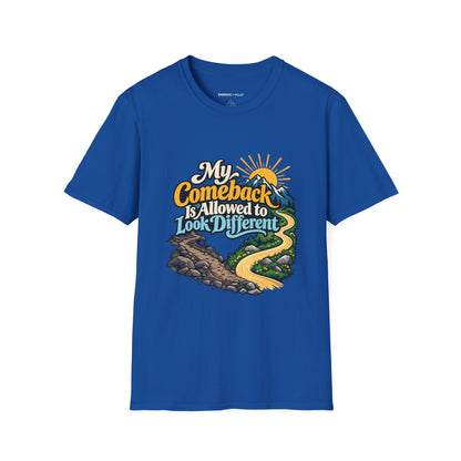 Graphic fitness T-shirt featuring the "My Comeback Is Allowed to Look Different" design.