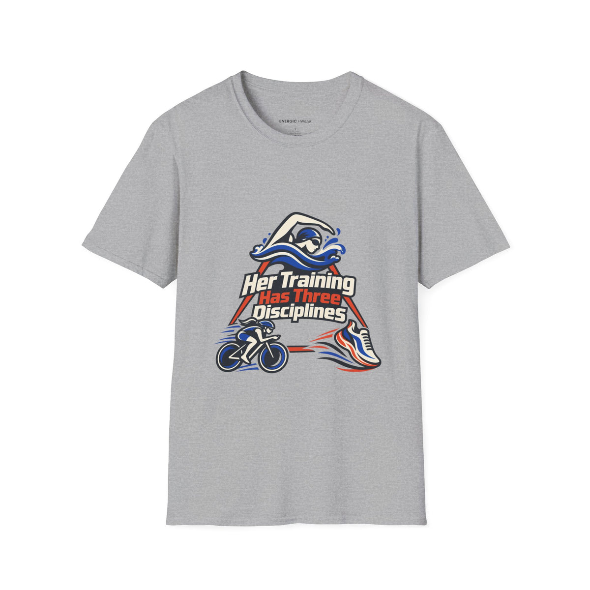 Graphic fitness T-shirt featuring the "Her Training Has Three Disciplines" design.