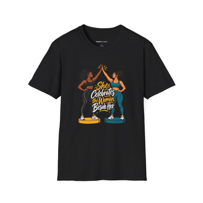 Graphic fitness T-shirt featuring the "She Celebrates the Woman Beside Her" design.