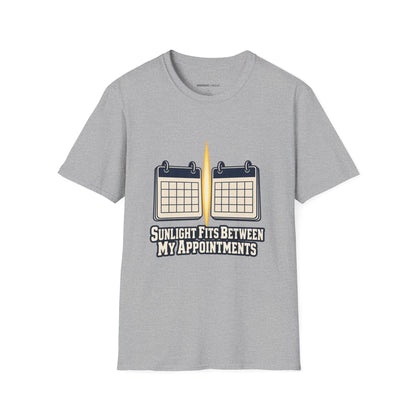 Graphic fitness T-shirt featuring the "Sunlight Fits Between My Appointments" design.