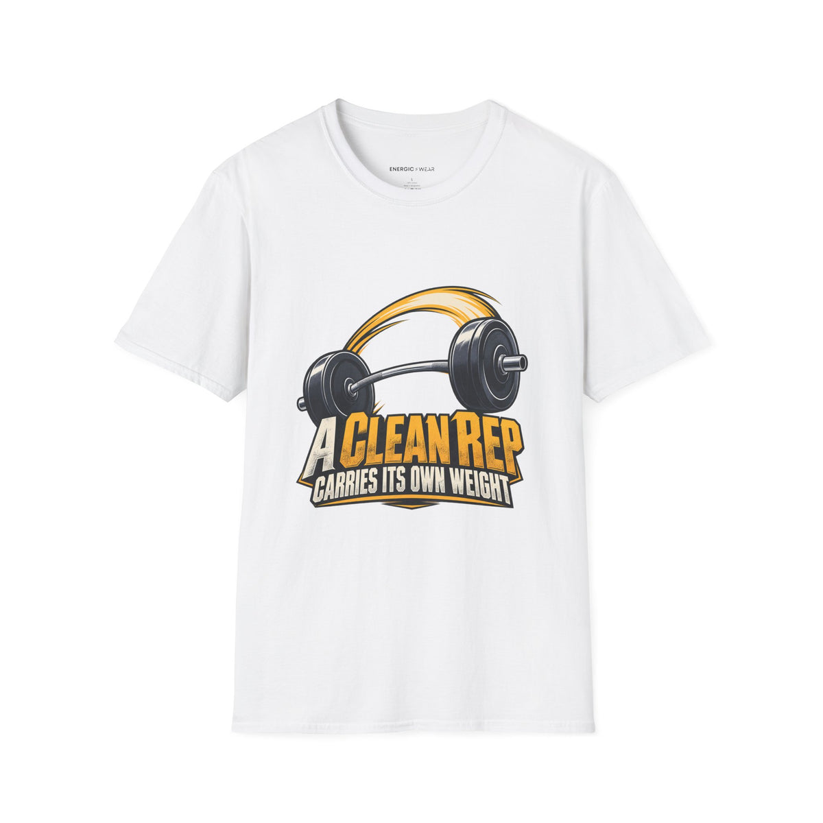 Graphic fitness T-shirt featuring the "A Clean Rep Carries Its Own Weight" design.