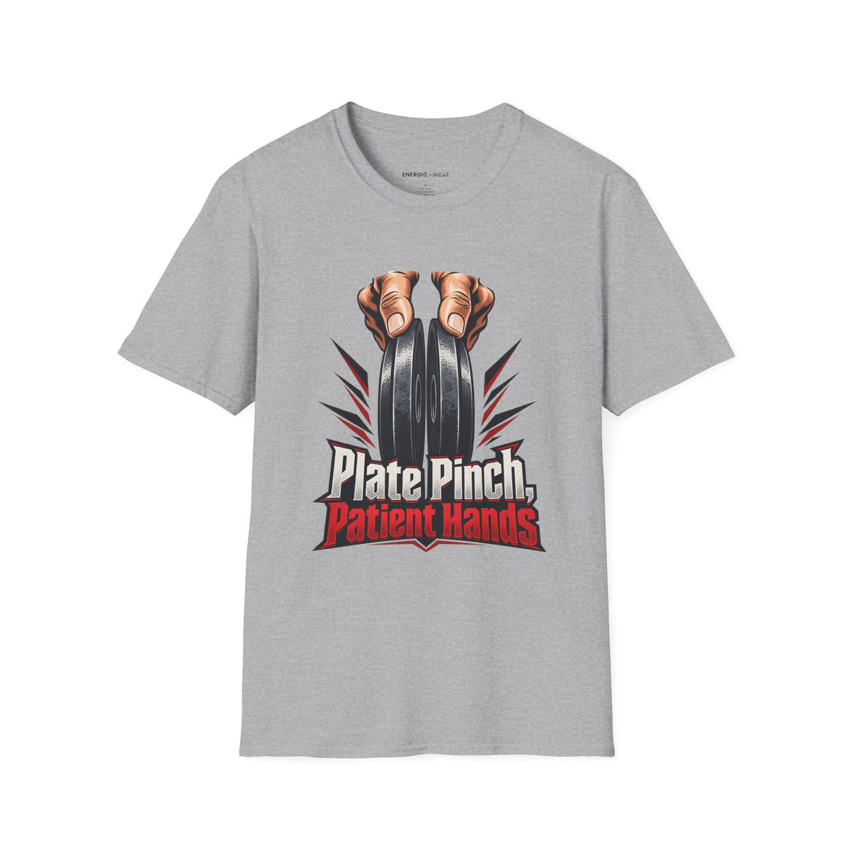 Graphic fitness T-shirt featuring the "Plate Pinch, Patient Hands" design.