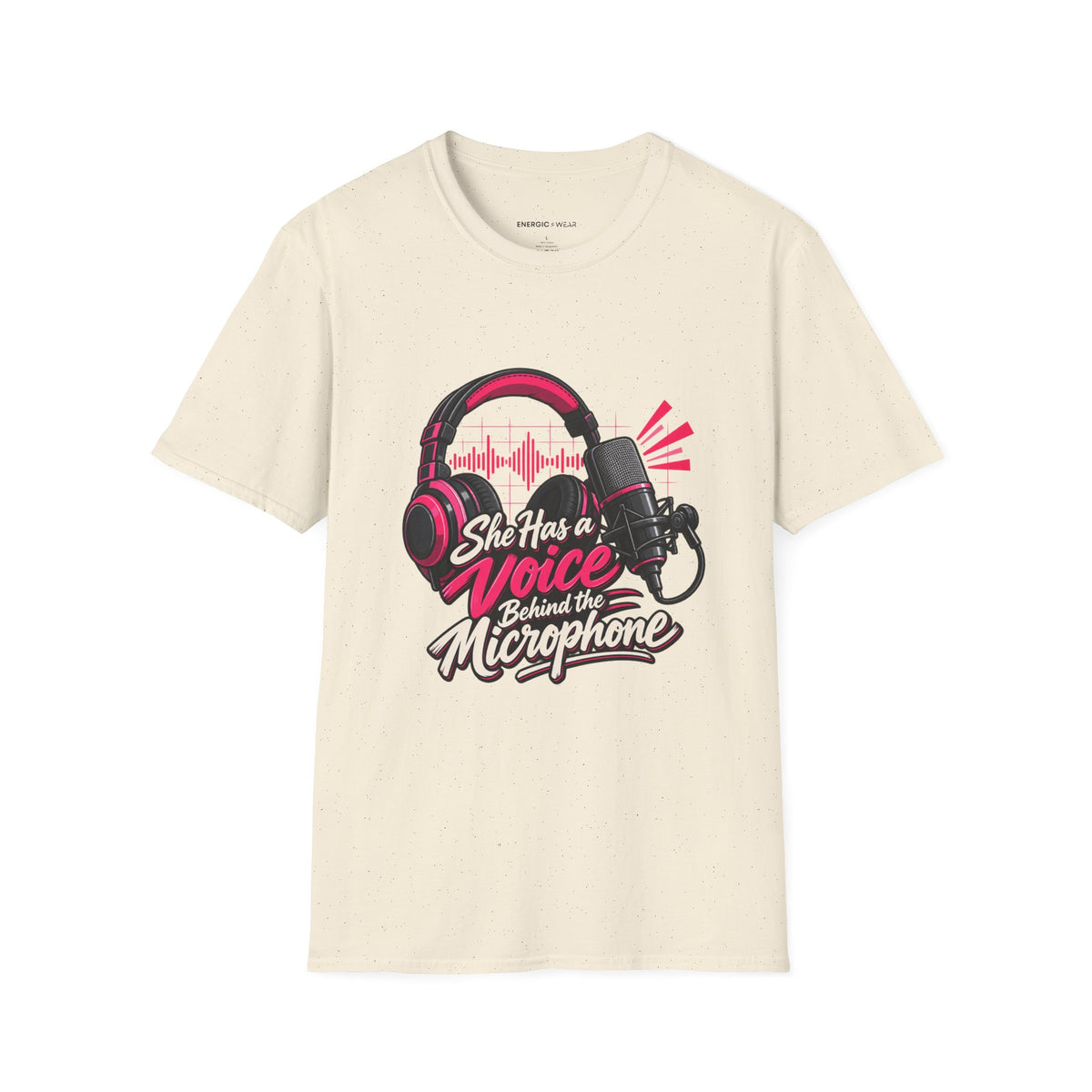 Graphic fitness T-shirt featuring the "She Has a Voice Behind the Microphone" design.